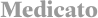 Medicato